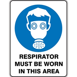 Respirator Must Be Worn